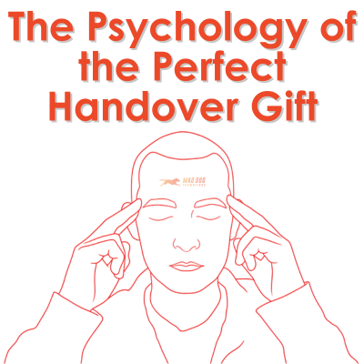 The Psychology of the Perfect Handover Gift